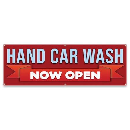 Signmission Hand Car Wash Now Open Banner Concession Stand Food Truck Single Sided B-72-30080